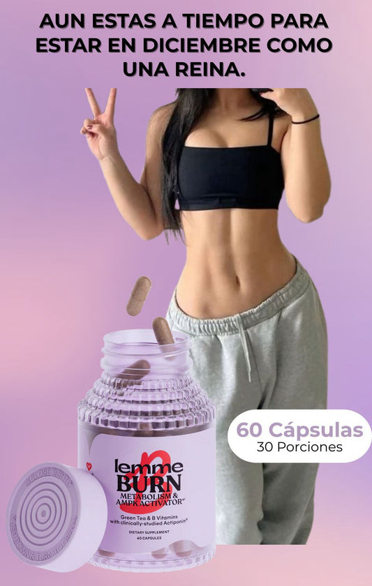 LEMME BURN - ¡Enciende tu Metabolismo! 🔥